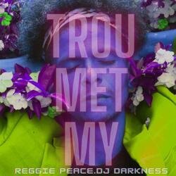 Trou Met My