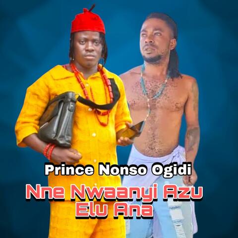 Nne Nwaanyi Azu Elu Ana