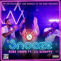 Snooze (feat. Lil Scrappy)