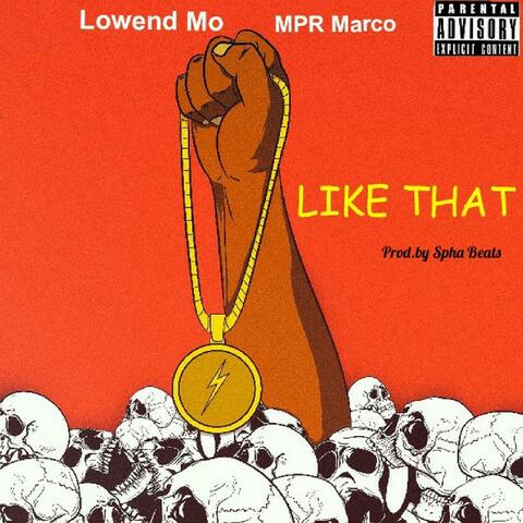 Like That (feat. MPR Marco)