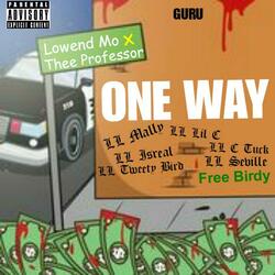 One Way (feat. Thee Professor) (Remix)