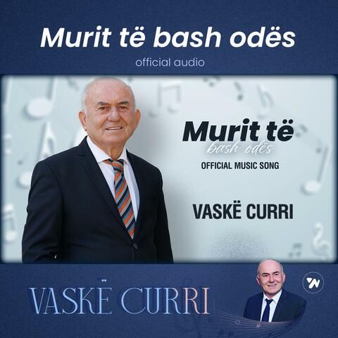 Murit te bash odes