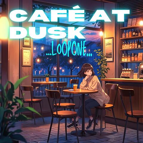Café at Dusk