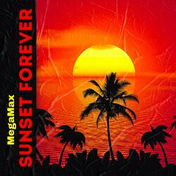 Sunset Forever