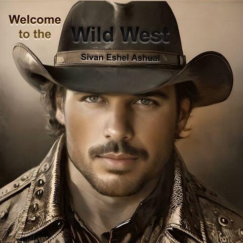 Welcome to the Wild West