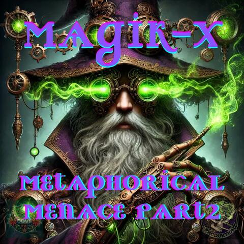 Metaphorical Menace Pt. 2