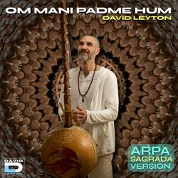 Om Mani Padme Hum (Arpa Sagrada Version)