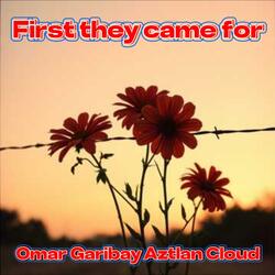 First they came for