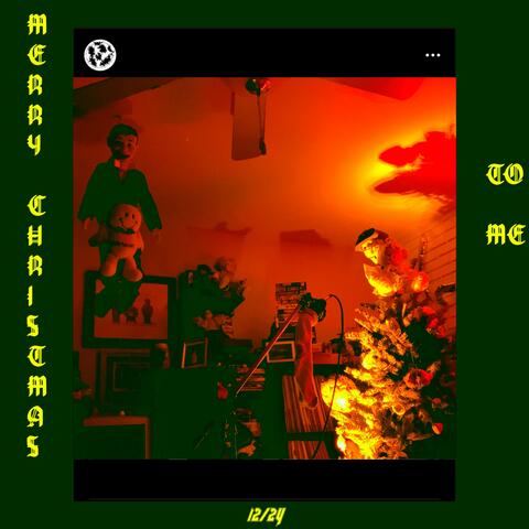 Merry Christmas (To Me)