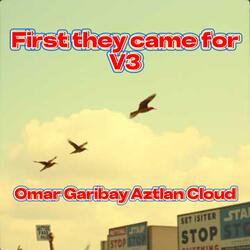 First they came for V3