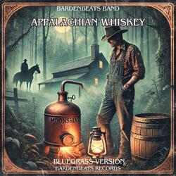 Appalachian Whiskey (Mountain-Bluegrass Country Folk Version)