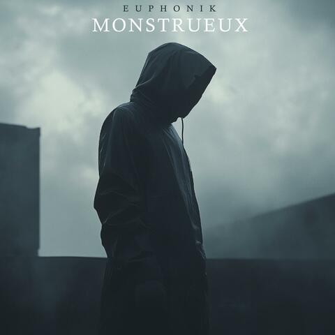Monstrueux