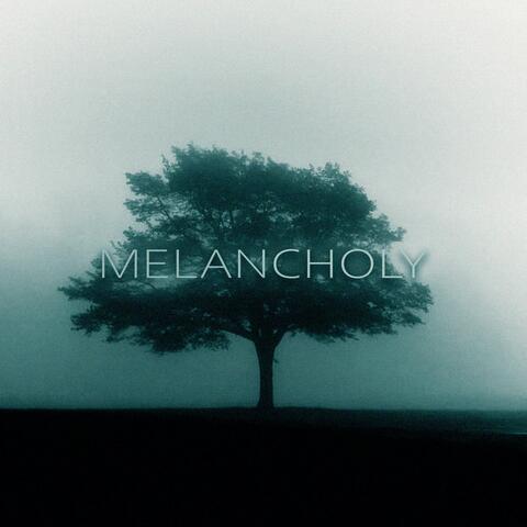 Melancholy