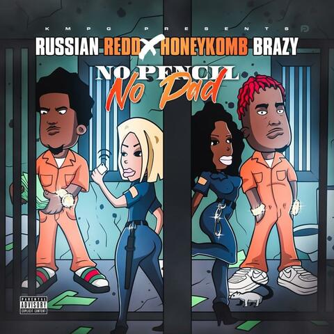 No Pencil No Pad (feat. HoneyKomb Brazy)