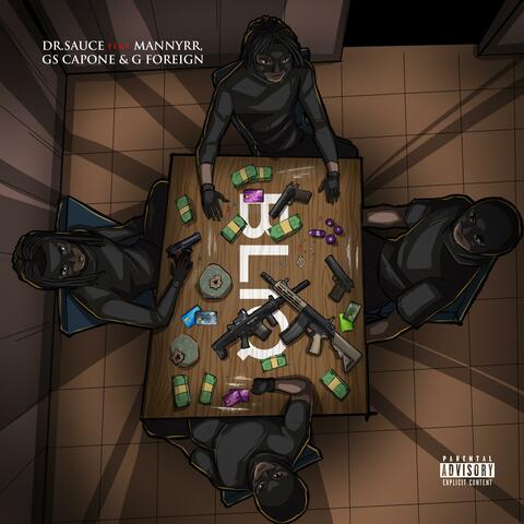 Bliq (feat. G Foreign, MannyRR & Gs Capone)