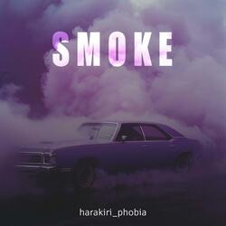 S M O K E