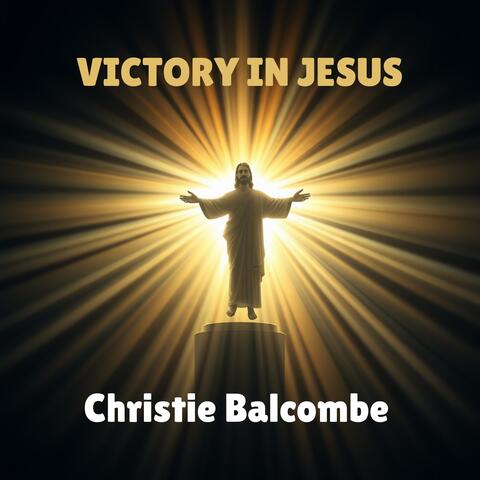 Victory In Jesus