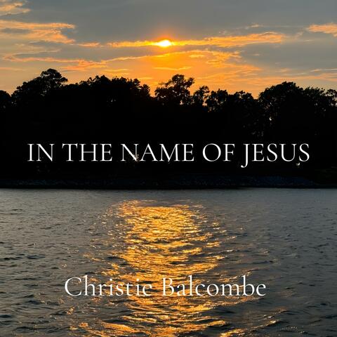 In The Name Of Jesus