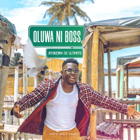 Oluwa ni boss