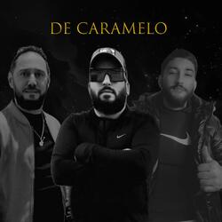 De Caramelo (feat. Juan De Francia & Vale Cortes)