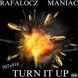 Turn it up (feat. Maniac)