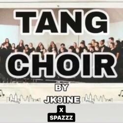TANG CHOIR