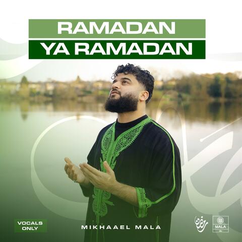 Ramadan Ya Ramadan (Vocals Only)