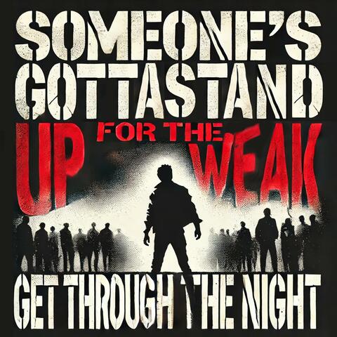 Get Through The Night