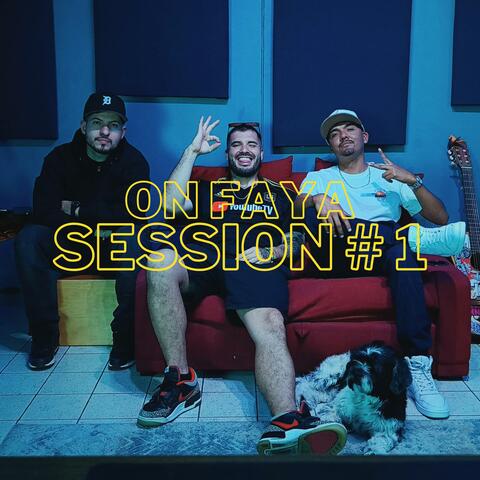 On Faya Session # 1 (feat. Ynrt 769 & Malak G)