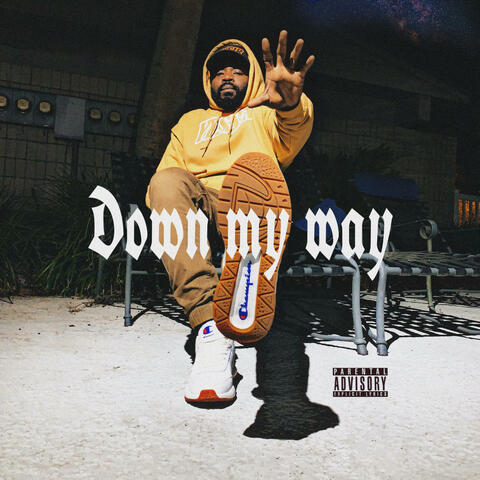 Down my way