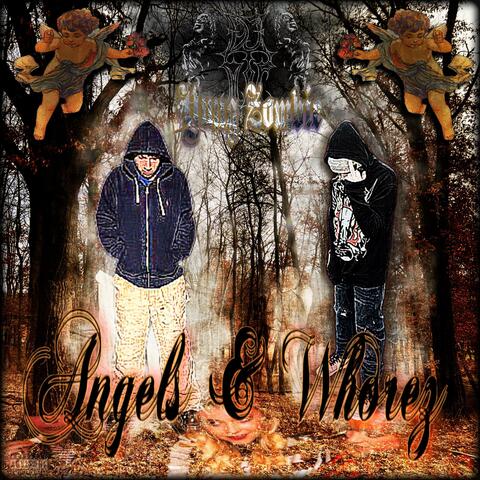 Angels & Whorez (feat. YungZombie)