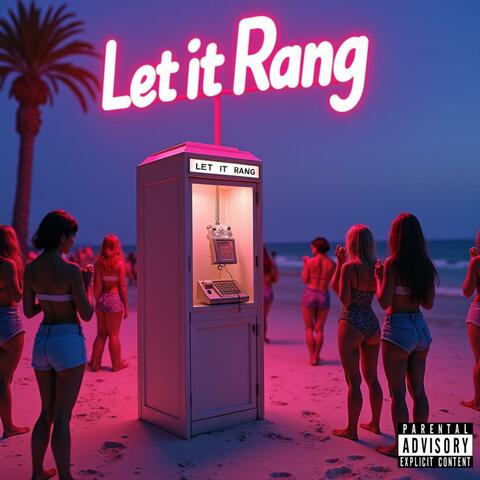 Let It Rang