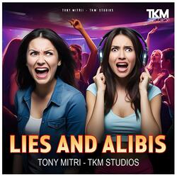 LIES AND ALIBIS