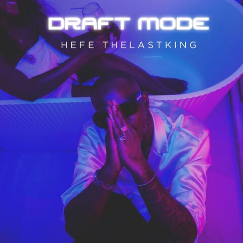 Draft Mode(Dumps)