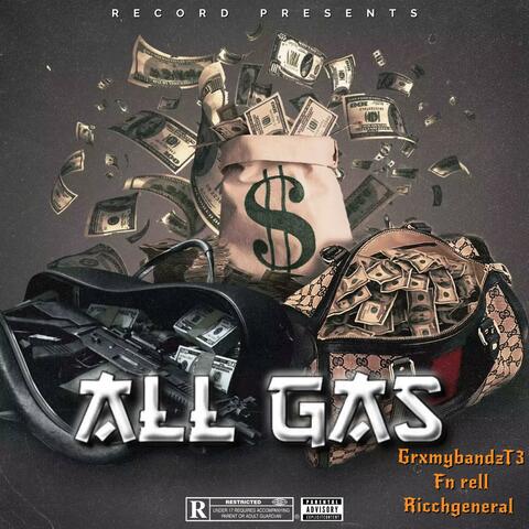 All Gas (feat. Fn rell & Ricchgeneral)