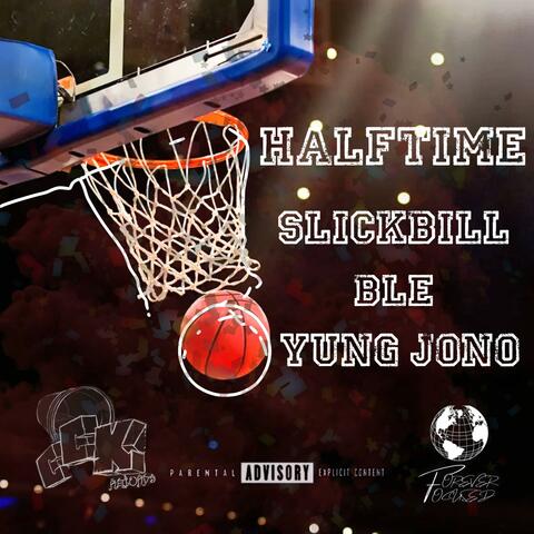 Halftime (feat. BLE & SlickBill)