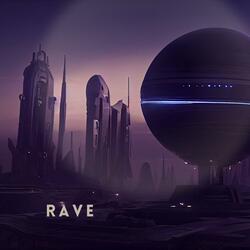 Rave