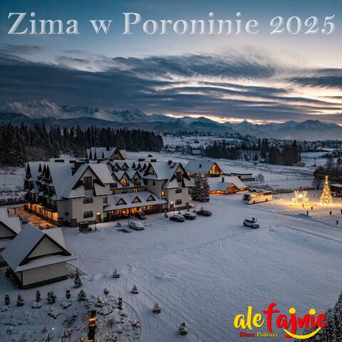 Zima w Poroninie 2025.