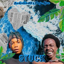STUCK (feat. Zvnkrillin808)