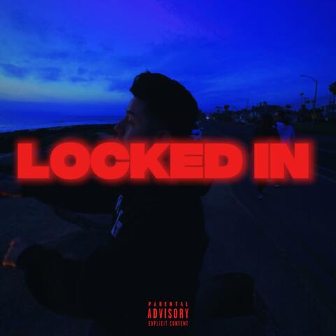 LOCKED IN