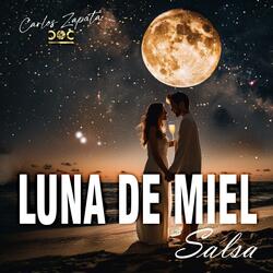LUNA DE MIEL (Salsa)