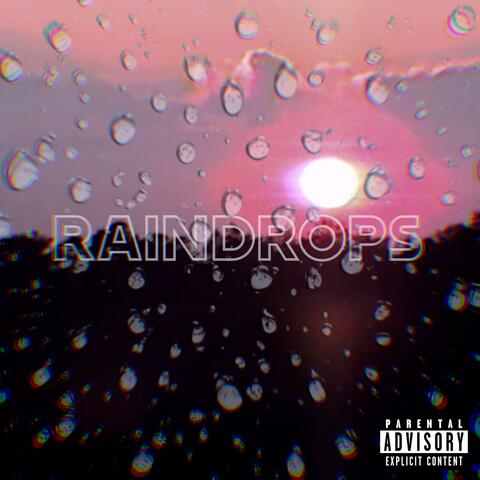 RAINDROPS