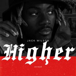 HIGHER