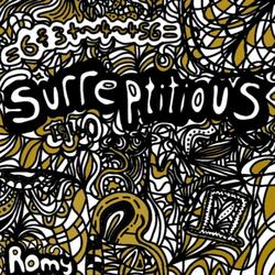 Surreptitious