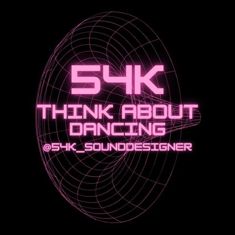 Think About Dancing