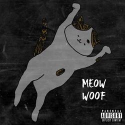 Meow Woof