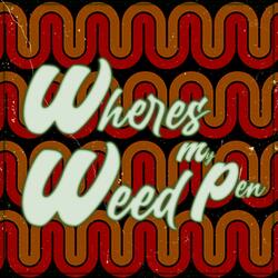 wheres my weed pen