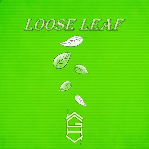 Loose Leaf (feat Solmar)