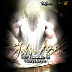 John 7:38 Presents... John 7:38 And The Street Lights (feat. John 7:38) (Part 4)