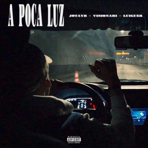 A Poca Luz (feat. Luiguer)